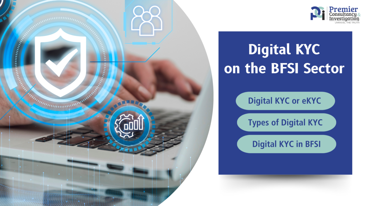 The Impact of Digital KYC on the BFSI Sector